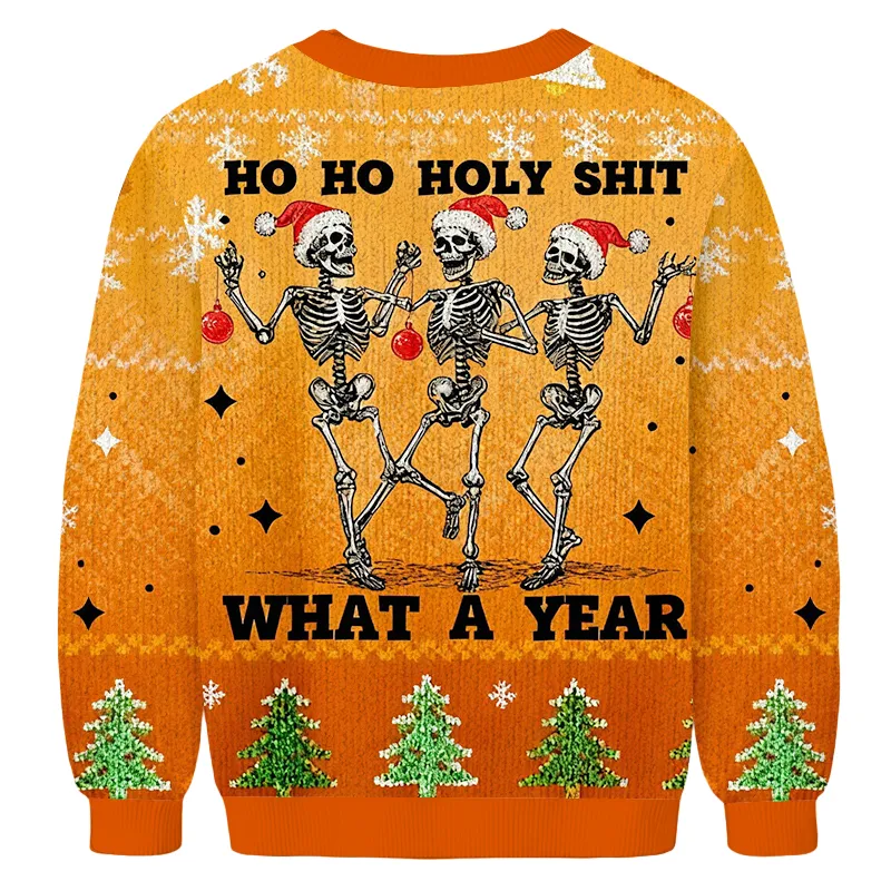 Ho Ho Holy What A Year Funny Skeleton Ugly Sweater, Christmas Ugly Sweatshirt, Xmas Ugly Sweater