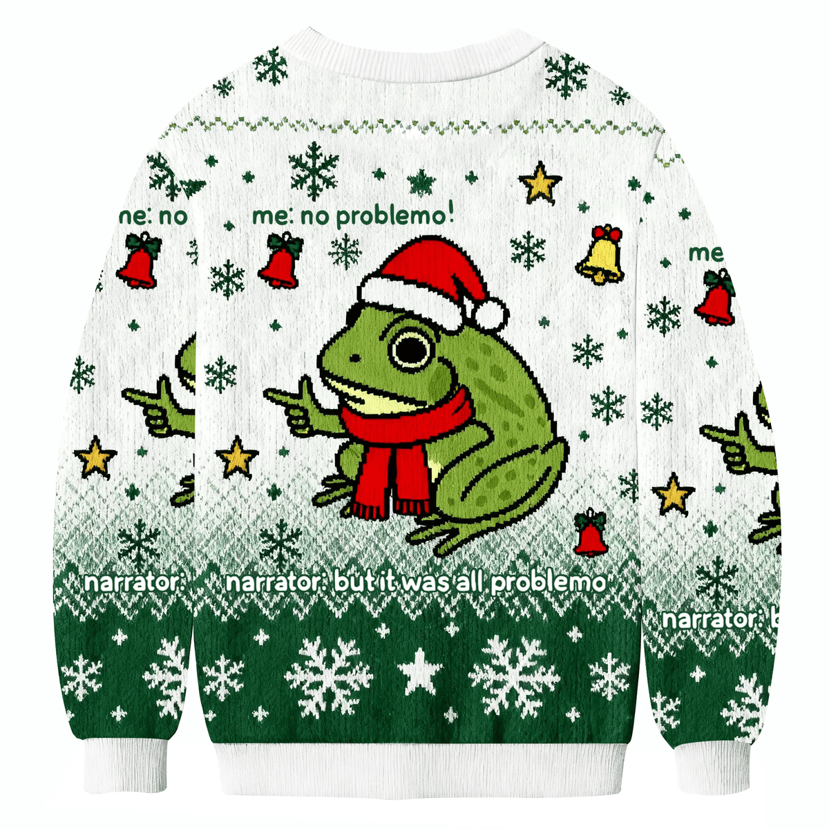 Funny Frog Me No Problemo Narrator But It Was All Problemo Ugly Xmas Sweater, Christmas Ugly Sweatshirt