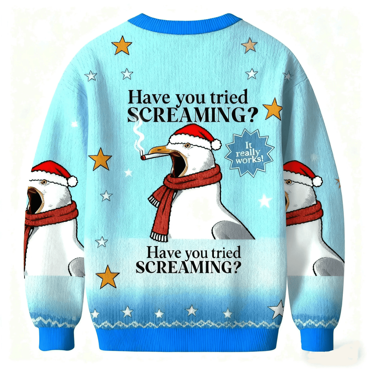 Have You Tried Screaming Funny Ugly Sweater, Ugly Xmas Sweater, Christmas Ugly Sweatshirt
