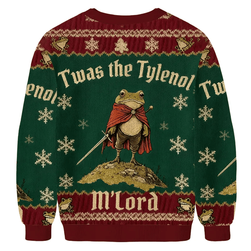 Twas The Tylenol M'Lord Frog Green Funny Ugly Sweater, Ugly Xmas Sweater, Christmas Ugly Sweatshirt