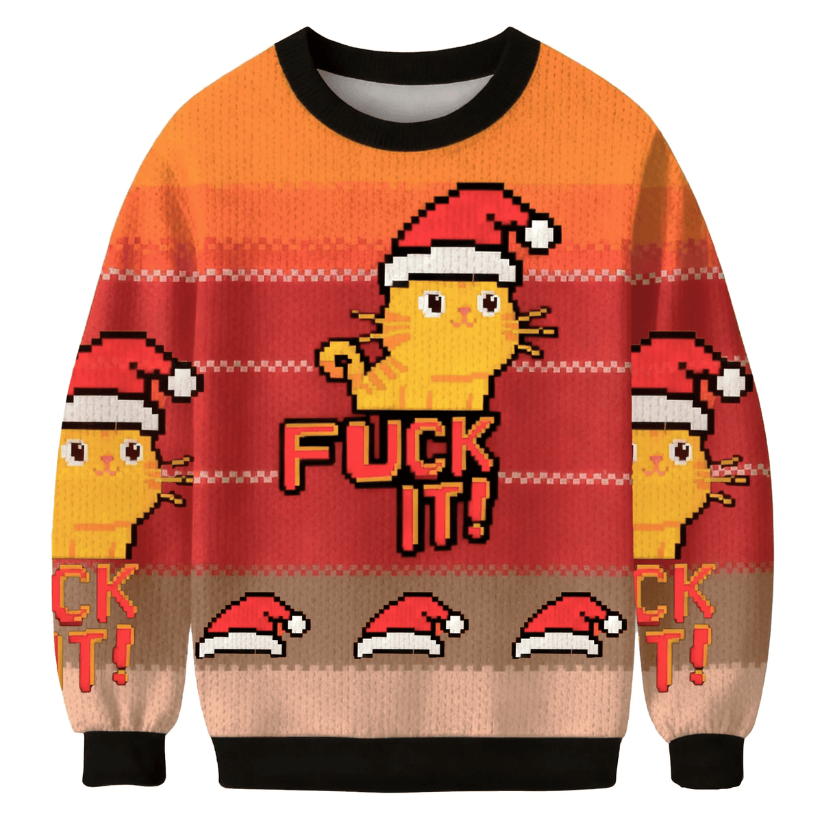 Fuck It Christmas Funny Ugly Sweater, Ugly Xmas Sweater, Christmas Ugly Sweatshirt