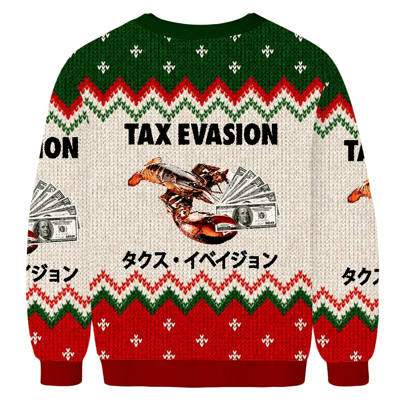 TAX EVASION Lobster Funny Ugly Sweater, Ugly Xmas Sweater, Christmas Ugly Sweatshirt