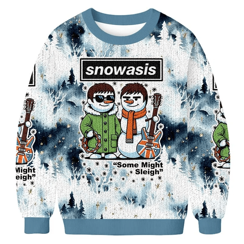 Snowasis Some Might Sleigh Funny Ugly Sweater, Ugly Xmas Sweater, Christmas Ugly Sweatshirt