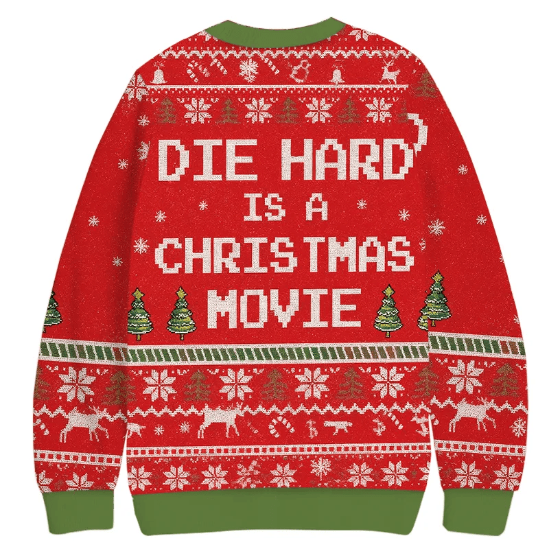 Die Hard is a Christmas Movie Vintage Christmas Sweater, Ugly Xmas Sweater, Christmas Ugly Sweatshirt ZZIPREV
