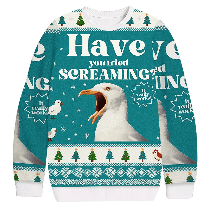 Have You Tried Screaming Vintage Christmas Sweater, Ugly Xmas Sweater, Christmas Ugly Sweatshirt