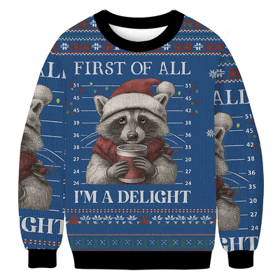 First Of All I'm A Delight Funny Racoon Vintage Christmas Sweater, Ugly Xmas Sweater, Christmas Ugly Sweatshirt