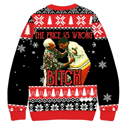 Funny The Price Is Wrong Ugly Sweater, Funny Christmas Ugly Sweatshirt, Xmas Ugly Sweater