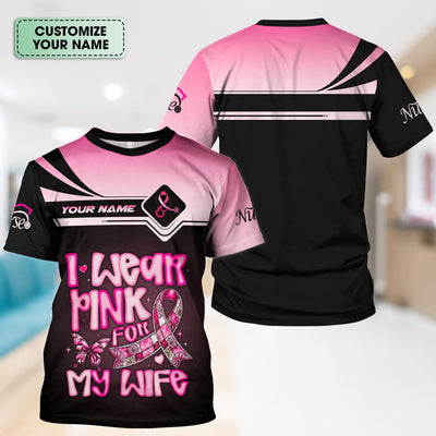 Personalized Breast Cancer Awareness Scrub Top - I Wear Pink For My Wife - RN LPN CNA Healthcare Workers Gift