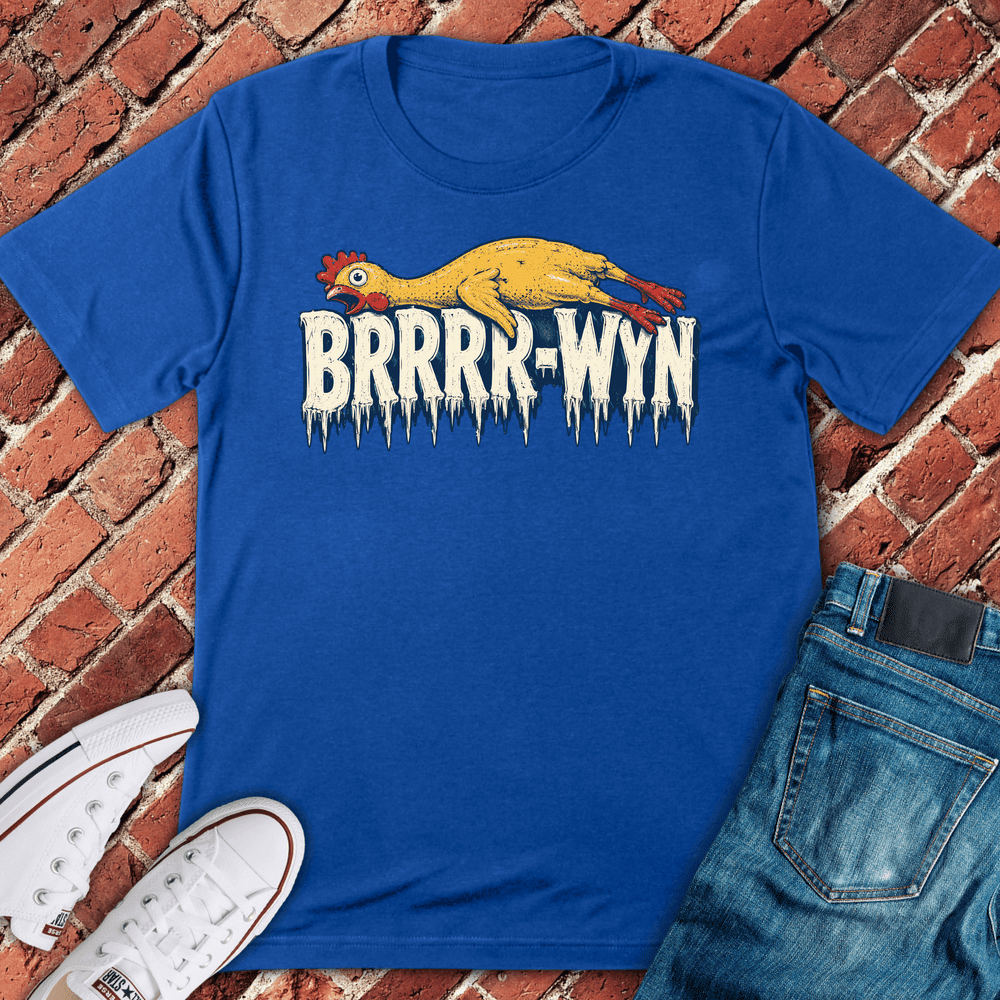 Brrrrr Wyn T-Shirt - Chicago Graphic Tee - Gift for Chicago Lovers - Unisex