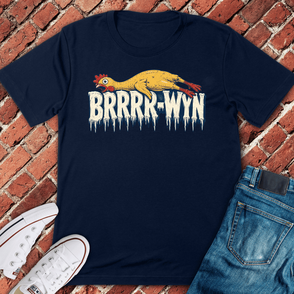 Brrrrr Wyn T-Shirt - Chicago Graphic Tee - Gift for Chicago Lovers - Unisex