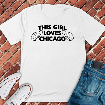 This Girl Loves Chicago T-Shirt - Graphic Tee - Gift for Chicago Lovers