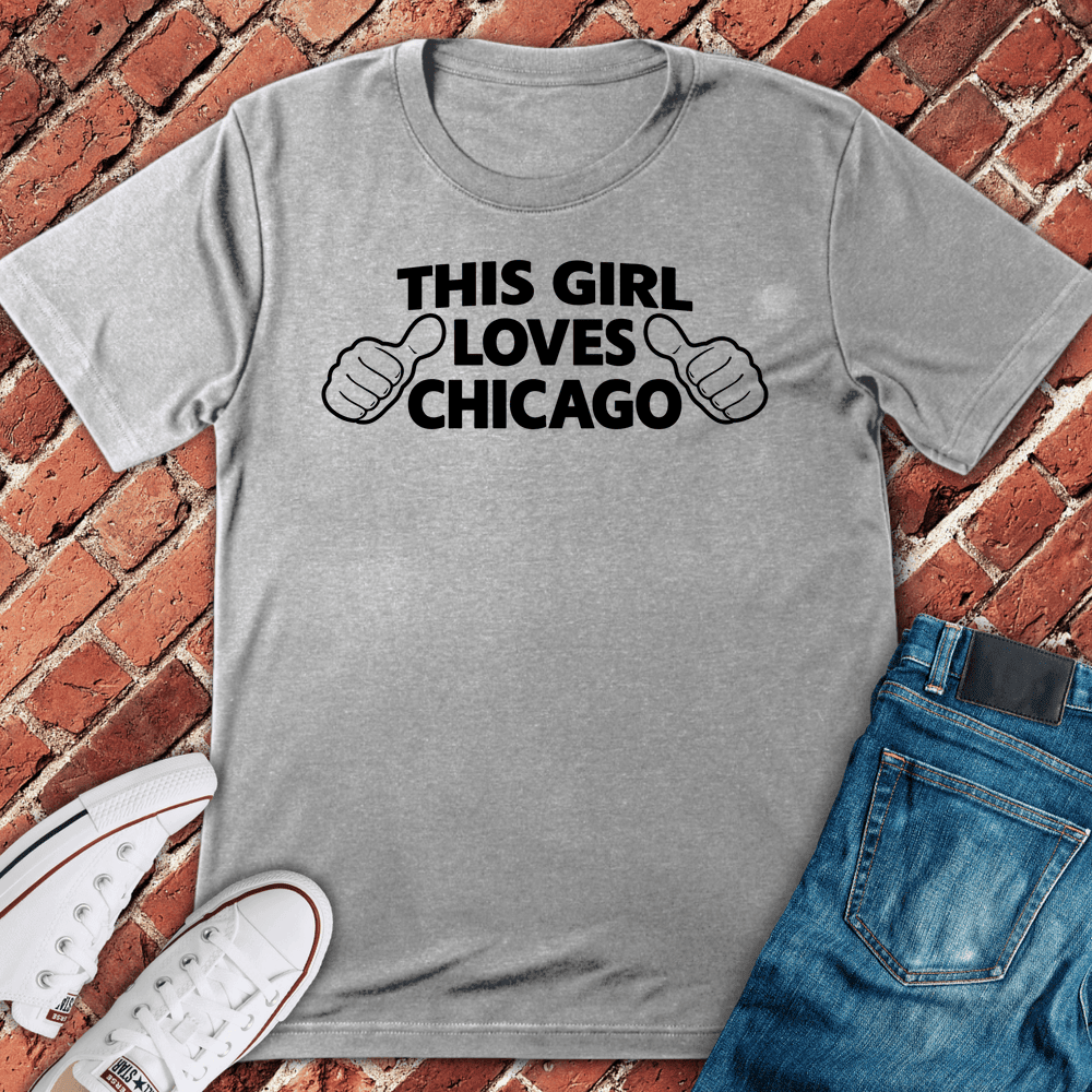 This Girl Loves Chicago T-Shirt - Graphic Tee - Gift for Chicago Lovers