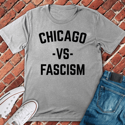 Chicago Vs Fascism T-Shirt - Graphic Tee - Gift for Chicago Lovers - Unisex