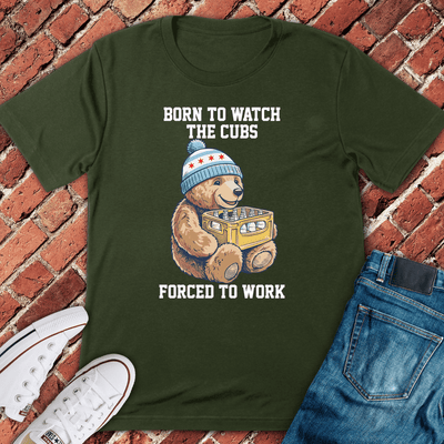 Born Cubs Forced Work T-Shirt - Chicago Graphic Tee - Gift for Chicago Lovers - Unisex