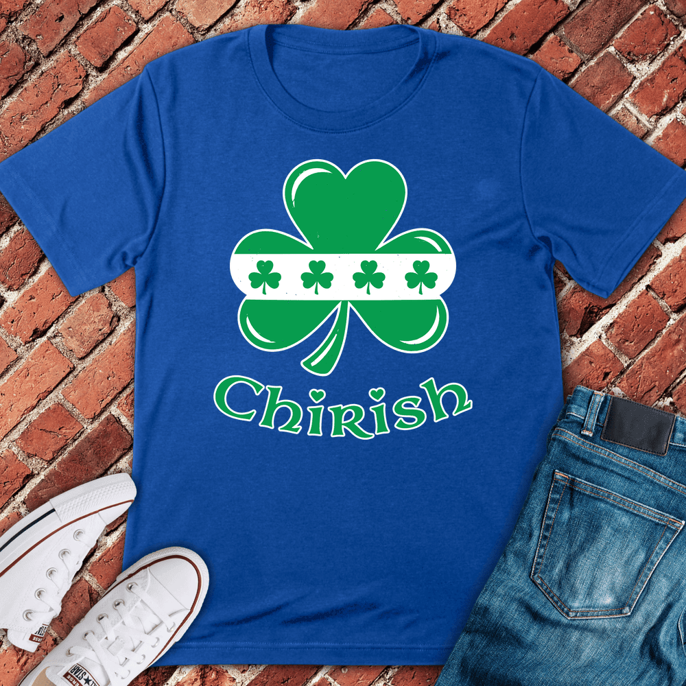 Chirish Clover T-Shirt - Chicago Graphic Tee - Gift for Chicago Lovers - Unisex