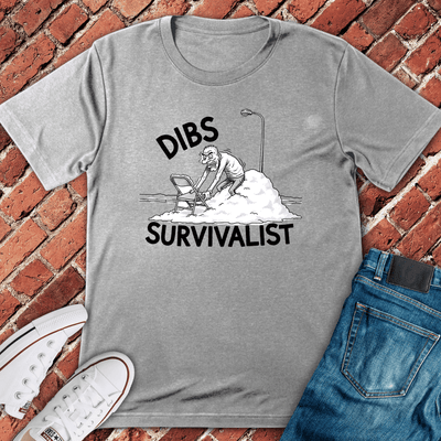 Dibs Survivalist T-Shirt - Chicago Graphic Tee - Gift for Chicago Lovers - Unisex