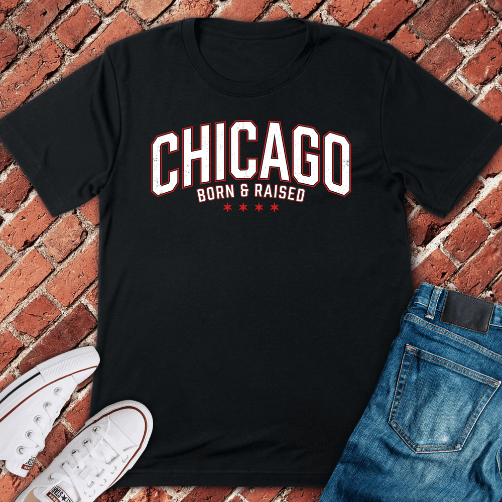 Chi Born Raised T-Shirt - Graphic Tee - Gift for Chicago Lovers - Unisex