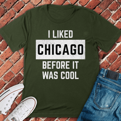 Before It Was Cool T-Shirt - Chicago Graphic Tee - Gift for Chicago Lovers - Unisex