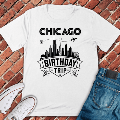 Chicago Birthday Trip T-Shirt - Graphic Tee - Gift for Chicago Lovers - Unisex
