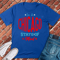 Chicago Mindset T-Shirt - Graphic Tee - Gift for Chicago Lovers - Unisex