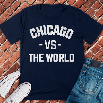 Chicago VS The World T-Shirt - Graphic Tee - Gift for Chicago Lovers - Unisex