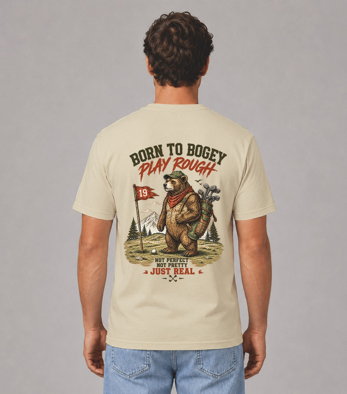 Born to Bogey Play Rough Bear Golf T-Shirt