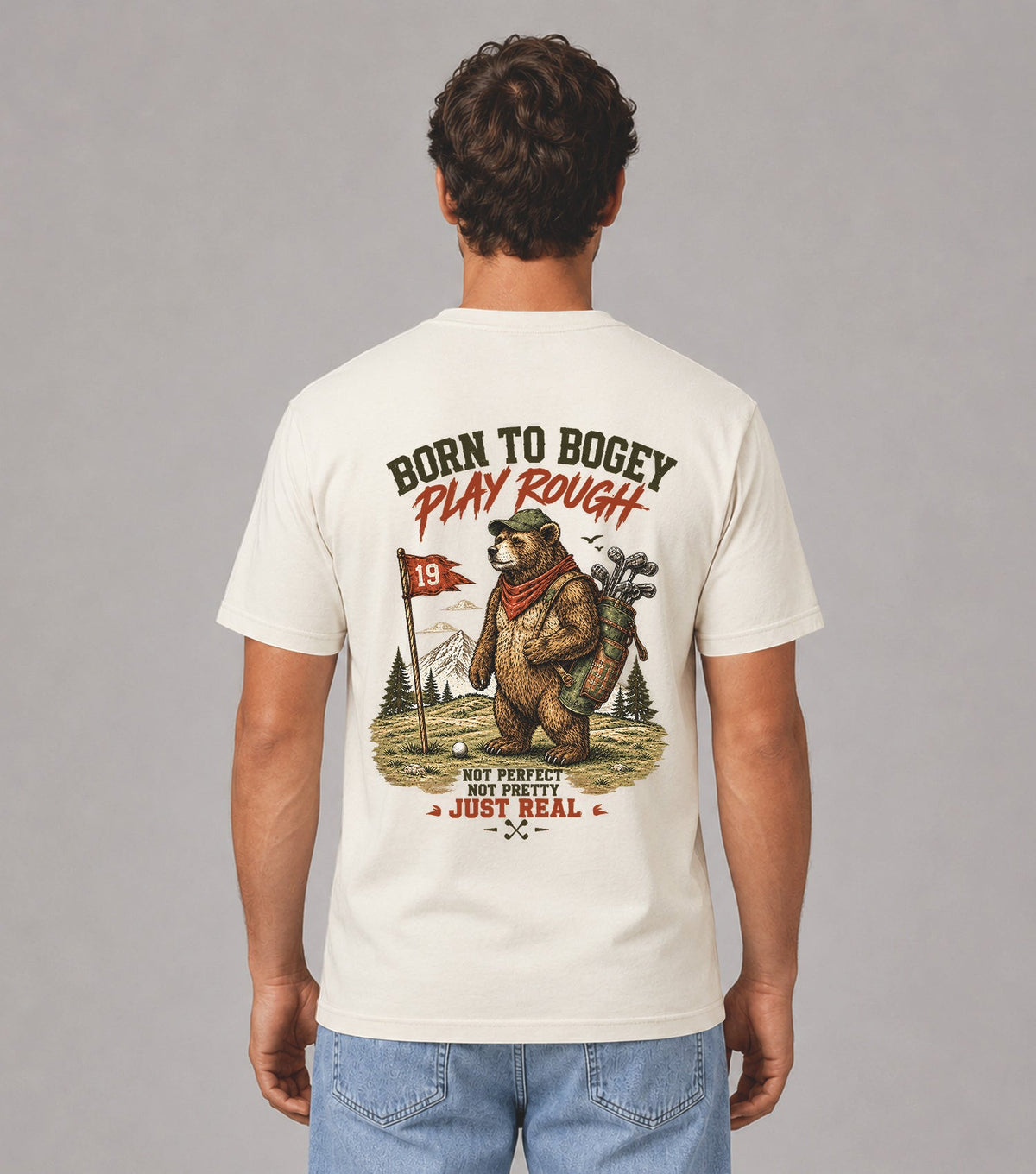 Born to Bogey Play Rough Bear Golf T-Shirt