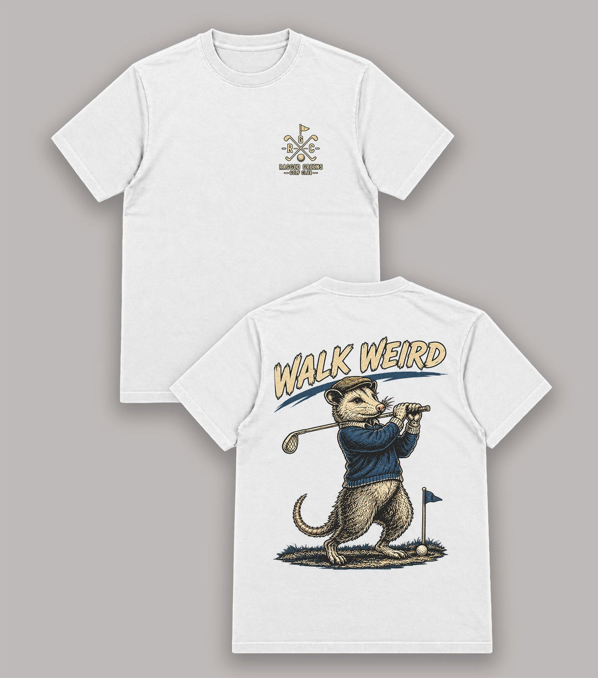 Walk Weird Opossum Golf T-Shirt
