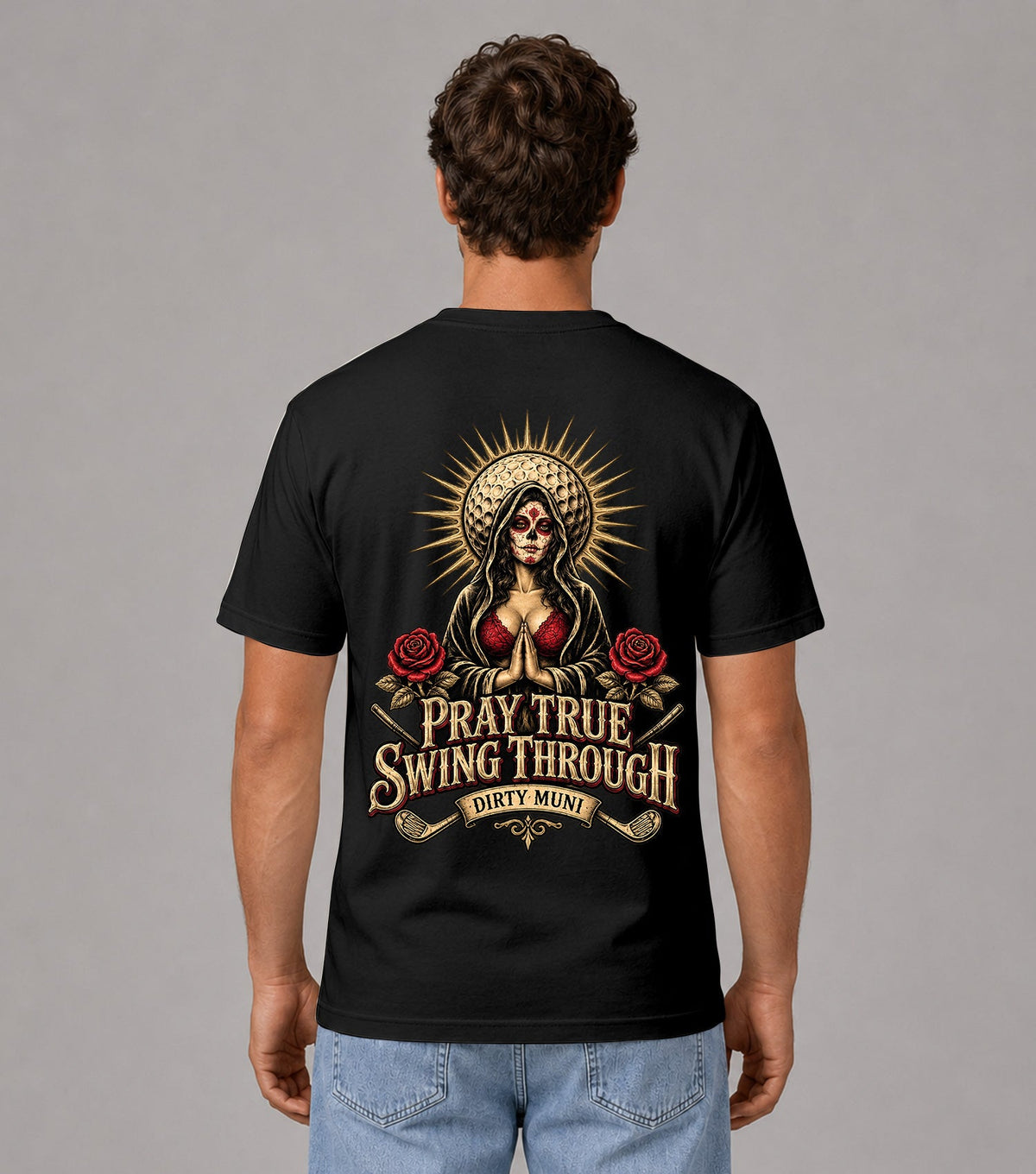 Pray True Swing Through Sugar Skull Golf T-Shirt