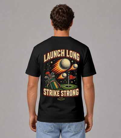 Launch Long Strike Strong Golf T-Shirt