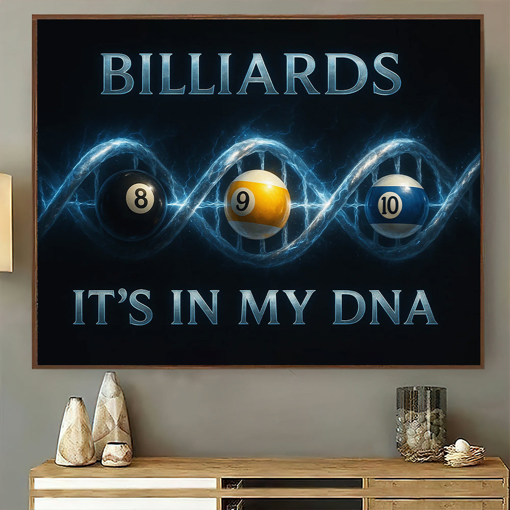 Billiards Poster For Pool Player, It’s In My DNA Poster, Billiards Canvas Wall Art Room Decor