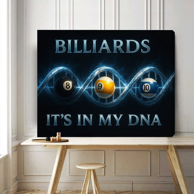 Billiards Poster For Pool Player, It’s In My DNA Poster, Billiards Canvas Wall Art Room Decor