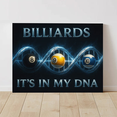 Billiards Poster For Pool Player, It’s In My DNA Poster, Billiards Canvas Wall Art Room Decor