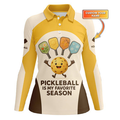 Women's Pickleball Shirt, Pickleball Is My Favorite Season Custom Polo for Players, GIft For Pickleball Lovers