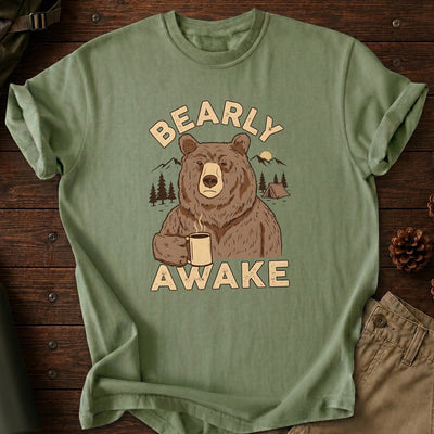 Bearly Awake T-Shirt