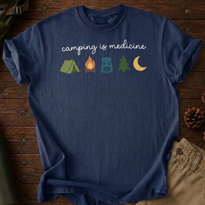 Camping Is Medicine T-Shirt