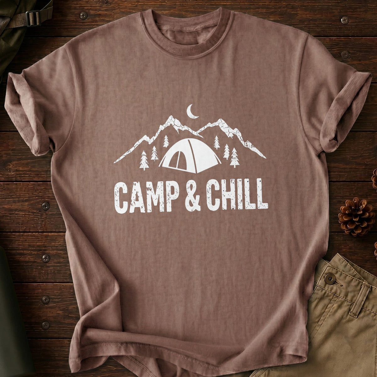 Camp & Chill T-Shirt