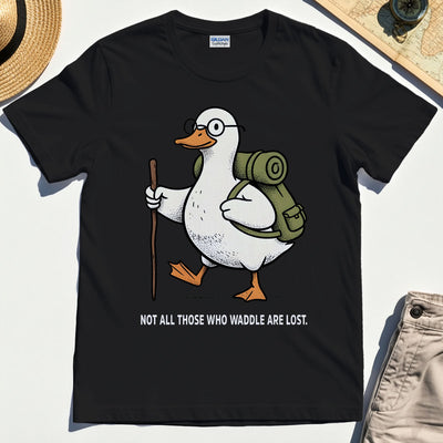 “Waddle Are Not Lost” Camping Trail Pun Duck T-Shirt