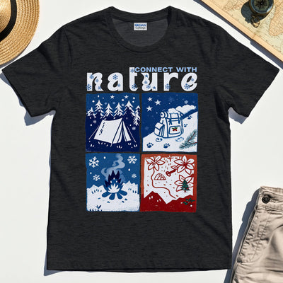 Connect With Nature Winter Camping T-Shirt