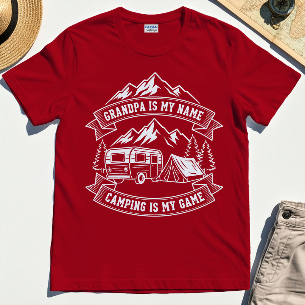 "Grandpa Is My Name Camping Is My Game"""""""" Adventure T-Shirt"""""""