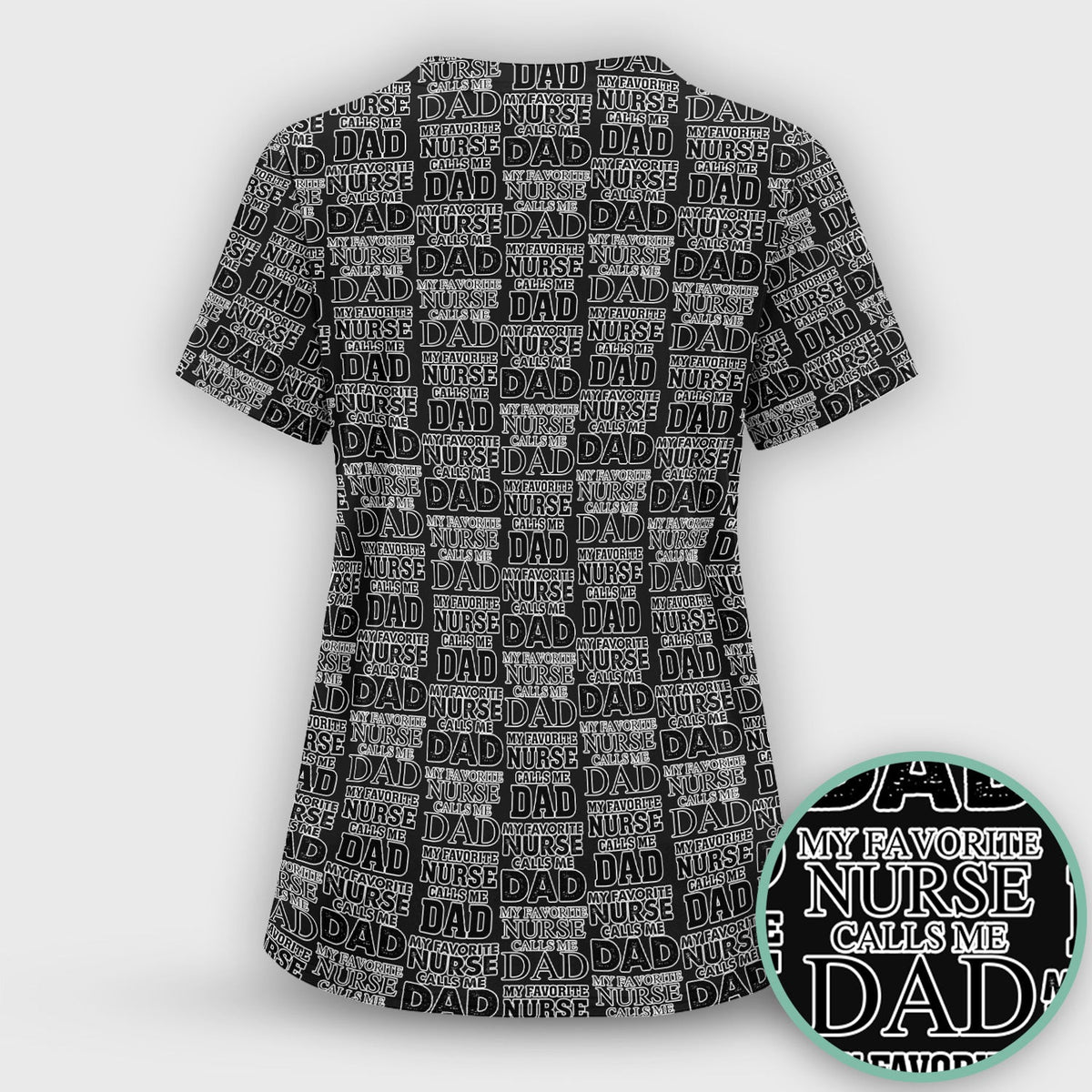 Favorite Nurse Calls Dad Pattern Scrub Top, Comfortable Scrubs for Nurses