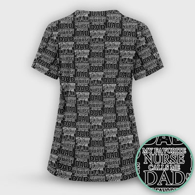 Favorite Nurse Calls Dad Pattern Scrub Top, Comfortable Scrubs for Nurses