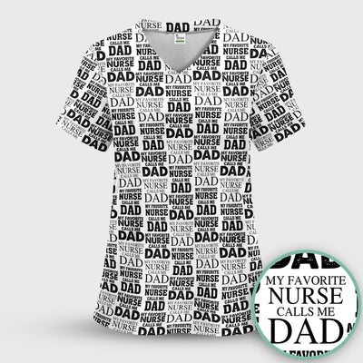 Favorite Nurse Calls Dad Pattern Scrub Top, Comfortable Scrubs for Nurses