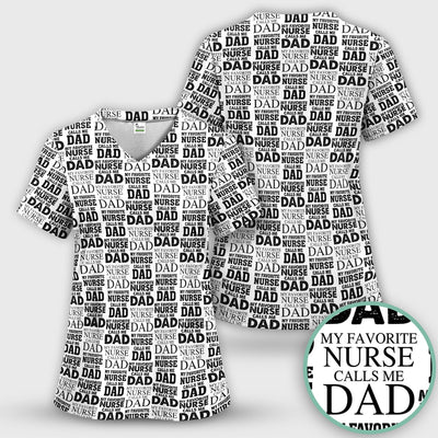 Favorite Nurse Calls Dad Pattern Scrub Top, Comfortable Scrubs for Nurses