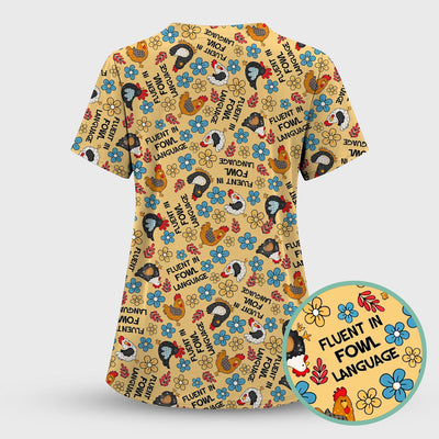 Funny Chicken Fluent in Fowl Language Pattern Scrub Top, Comfortable Scrubs for Nurses