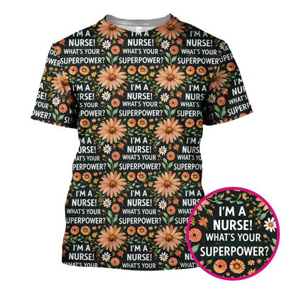 Funny Nurse Superpower Floral Pattern Scrub Top, Breathable Fabrics Nursing Uniform