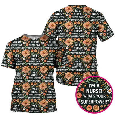 Funny Nurse Superpower Floral Pattern Scrub Top, Breathable Fabrics Nursing Uniform