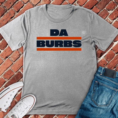 Da Burbs T-Shirt - Chicago Graphic Tee - Gift for Chicago Lovers - Unisex