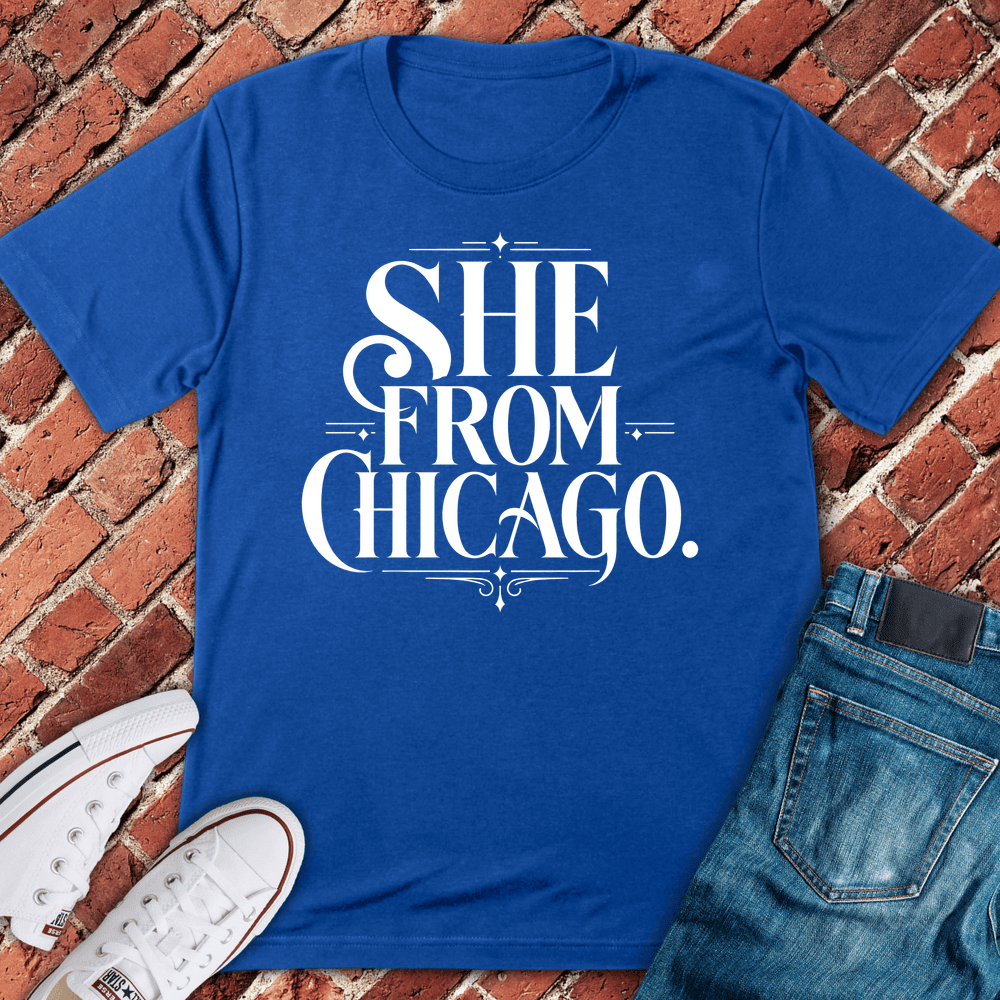 She From Chicago T-Shirt Gift For Women - Graphic Tee