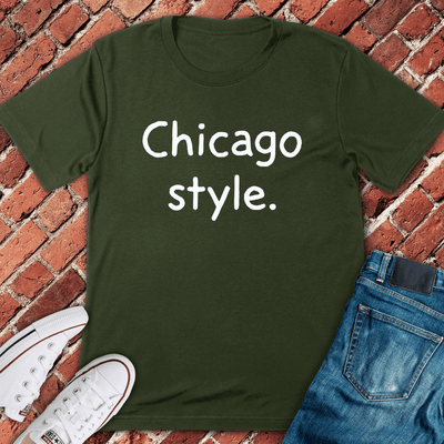CHI Style Type T-Shirt Gift For Chicago Lovers - Unisex Graphic Tee